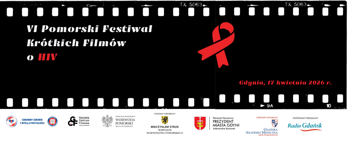 Lista finalistów VI Pomorskiego Festiwalu Krótkich Filmów o HIV.